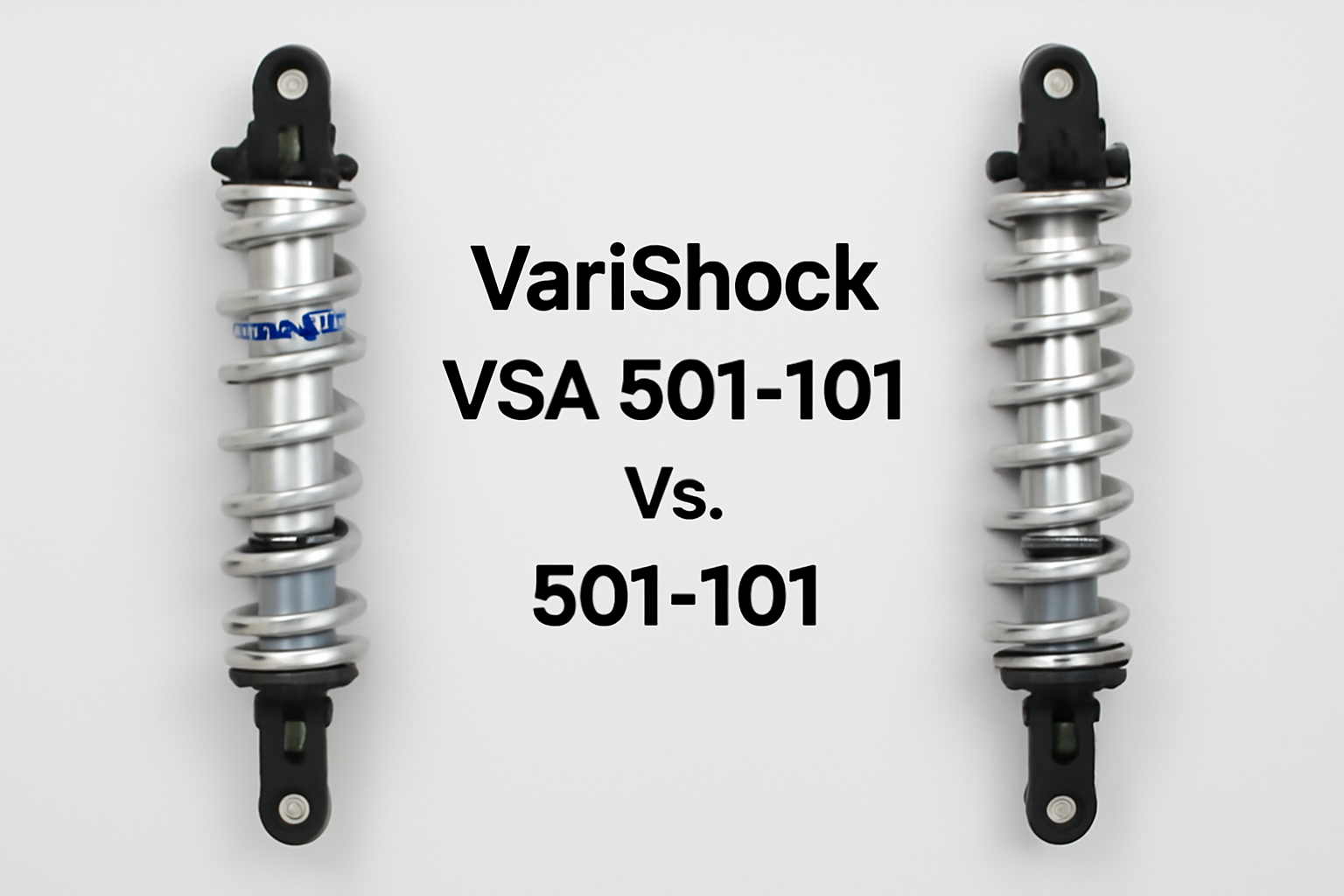 Vari Shock VSA 501-101 vs. 501-101